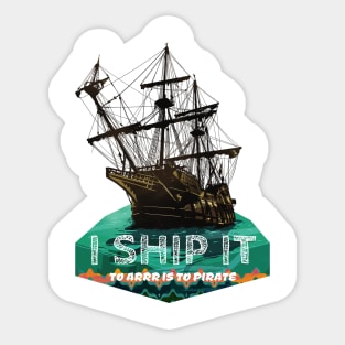 I ship it Sticker